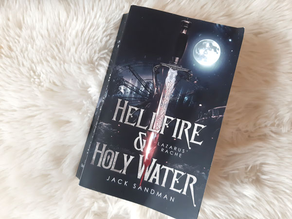 Hellfire & Holy Water. Lazarus Rache. Jack Sandman Rezension