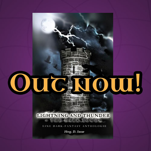 The dark tower Anthologie: Buchcover + Schrift "Out now!"