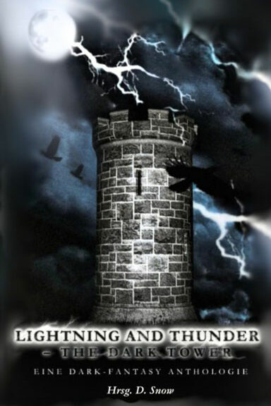 Lightning and Thunder - The Dark Tower Anthologie
