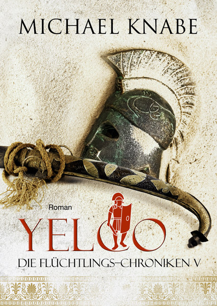 Buchcover YELCO von Michael Knabe, Band 5 der Flüchtlingschroniken