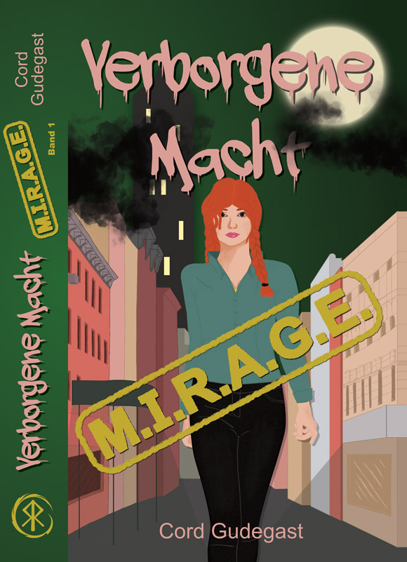 Verborgene Macht MIRAGE 1 Buchcover