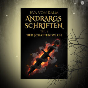 Andrargs Schriften Der Schattendolch